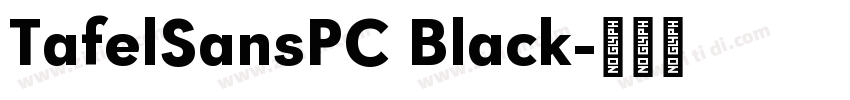 TafelSansPC Black字体转换
